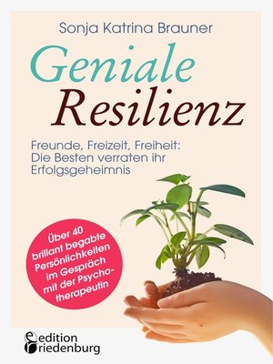 cover image of Geniale Resilienz--Freunde, Freizeit, Freiheit